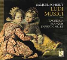 Scheidt: Ludi Musici